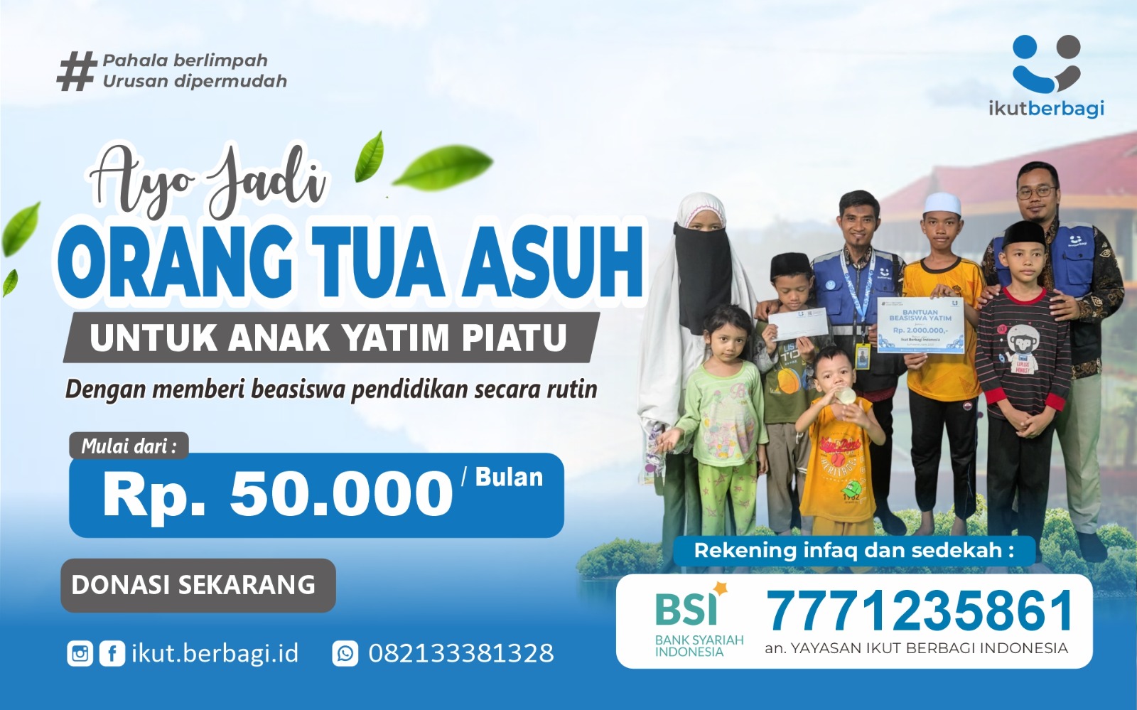  Ayo Jadi Orang Tua Asuh Untuk Anak Yatim Piatu
